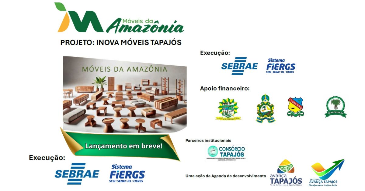 Móveis da Amazônia - Lançamento em Breve
